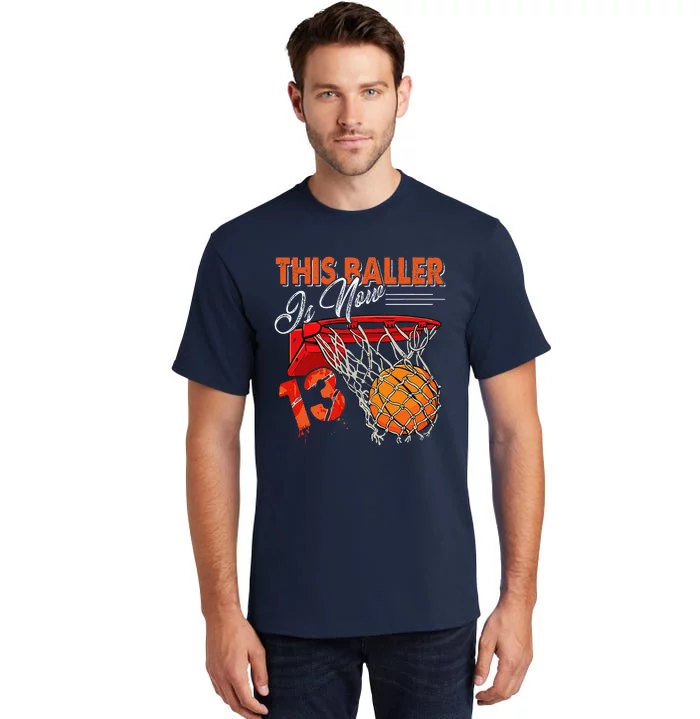 13th Birthday Basketball Funny 13 Years Old Tall T-Shirt