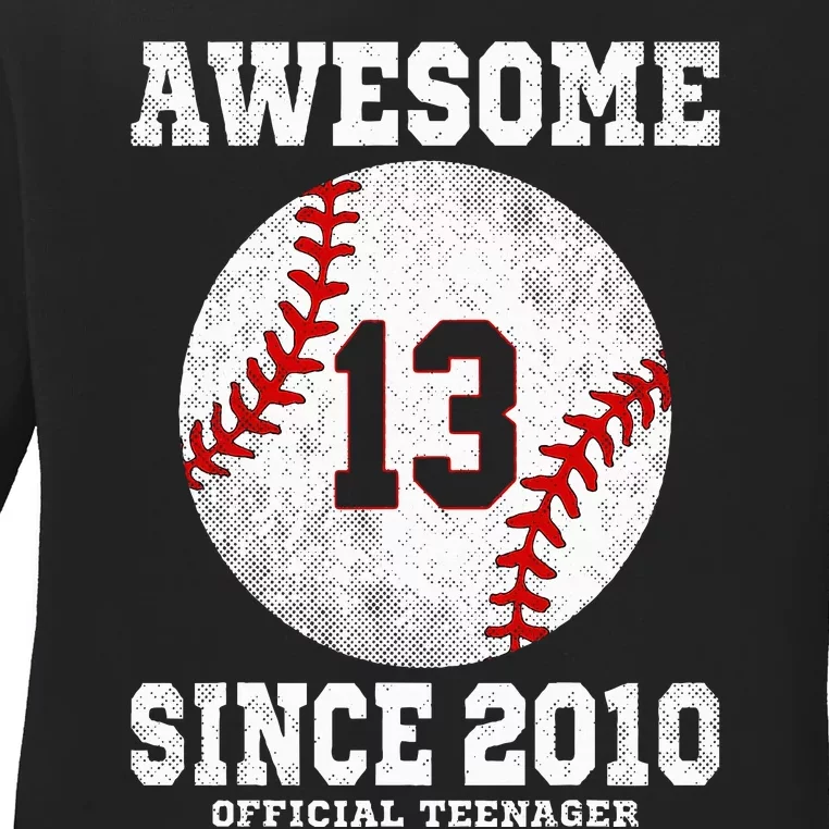 13th Birthday Baseball Player 13 Years Old O.fficial Teenager Ladies Long Sleeve Shirt