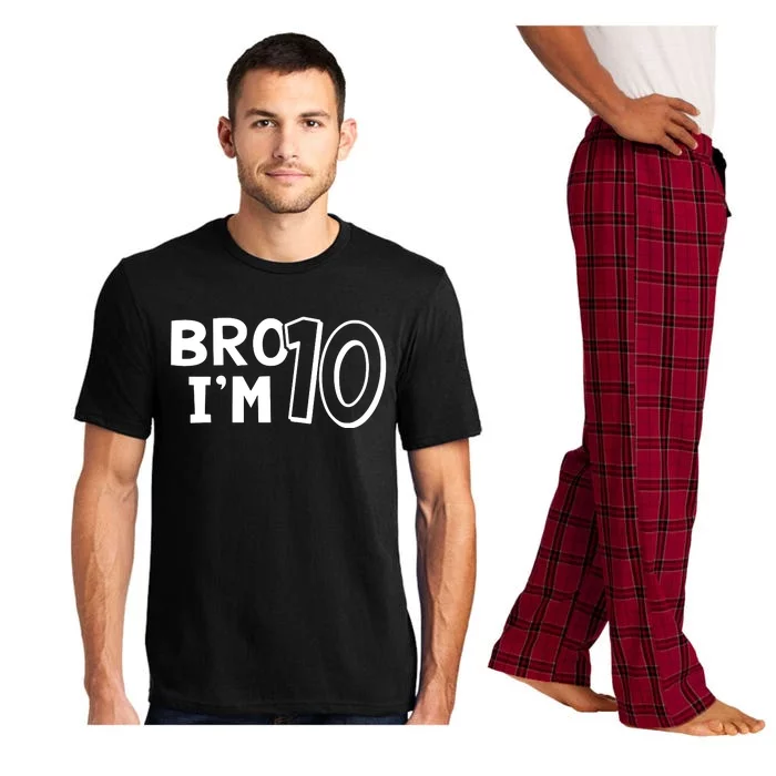 10th Birthday Bro I’m 10 Year Old Ten Tenth Party Pajama Set