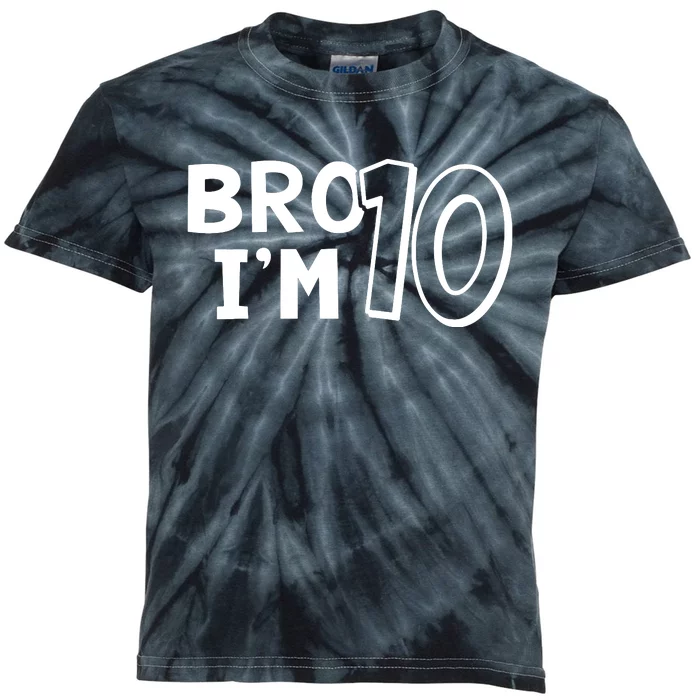 10th Birthday Bro I’m 10 Year Old Ten Tenth Party Kids Tie-Dye T-Shirt