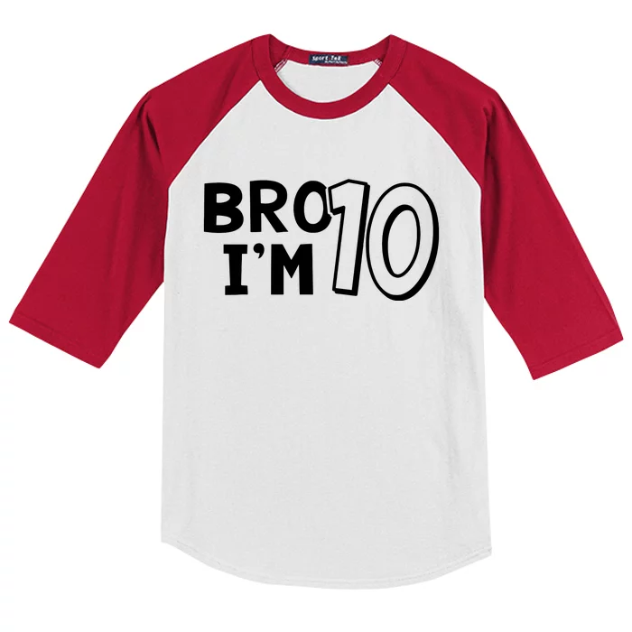 10th Birthday Bro I’m 10 Year Old Ten Tenth Party Kids Colorblock Raglan Jersey