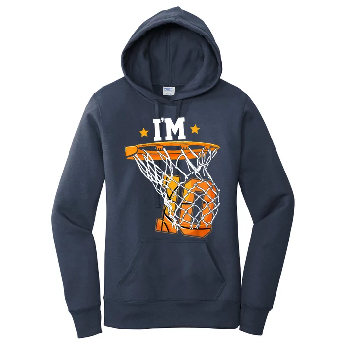 10th Birthday Basketball I'm 10 Birthday Party Women's Pullover Hoodie