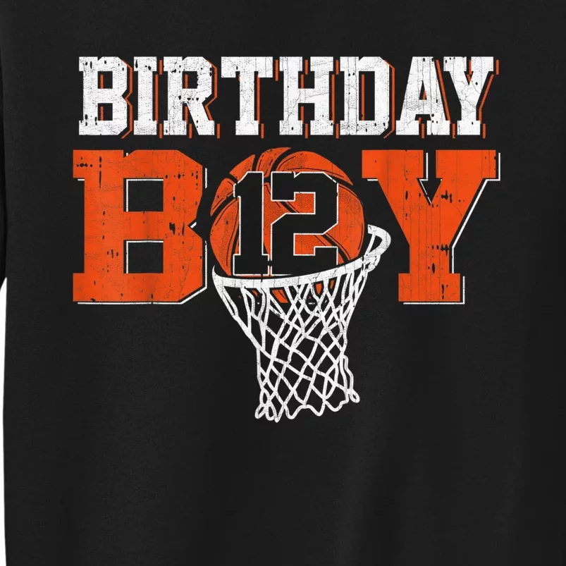 12th Birthday Boy Basketball Lover 12 Years Old Bday Tall Sweatshirt