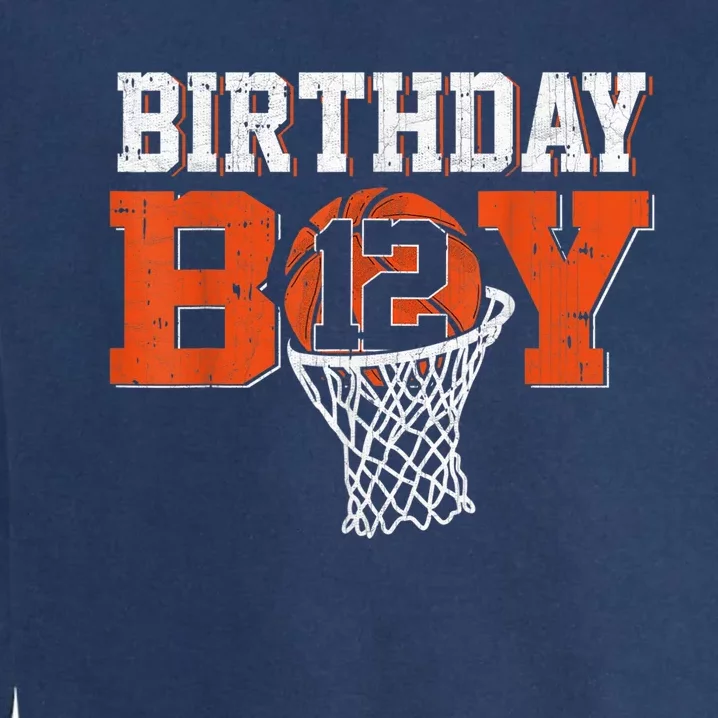 12th Birthday Boy Basketball Lover 12 Years Old Bday Garment-Dyed Sweatshirt