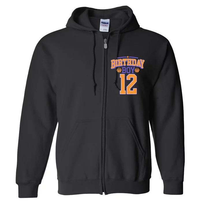 12th Birthday Boy Basketball Lover 12 Years Old Bday Full Zip Hoodie