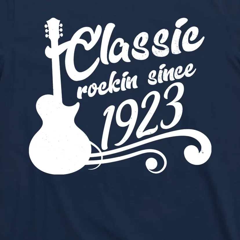 100th Birthday Classic Rockin Since 1923 T-Shirt