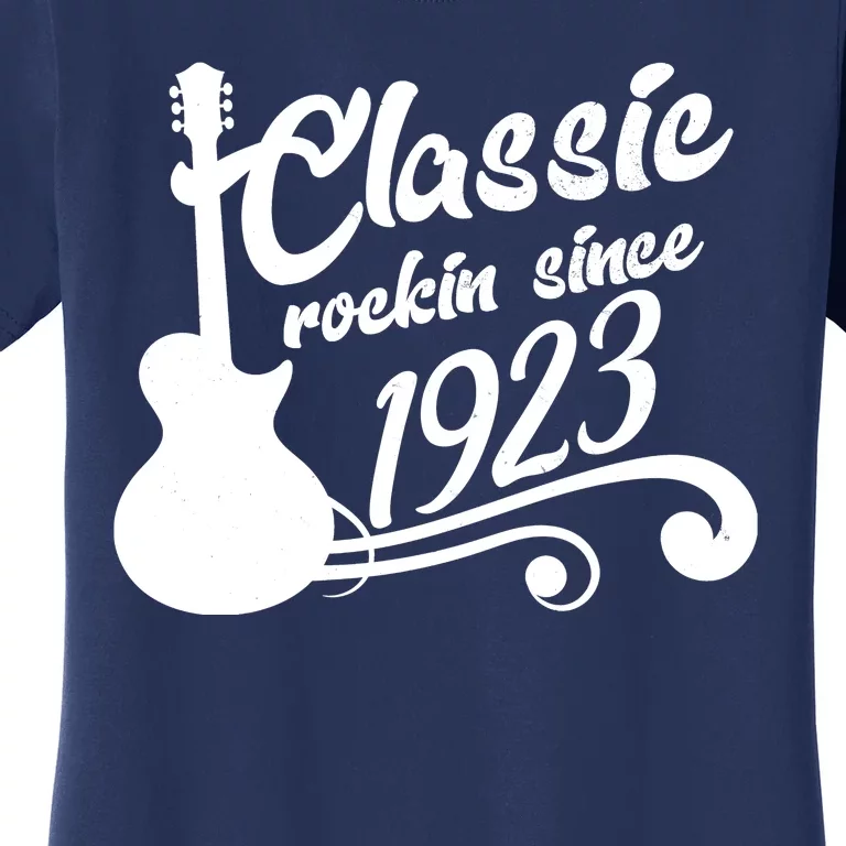 100th Birthday Classic Rockin Since 1923 Women's T-Shirt