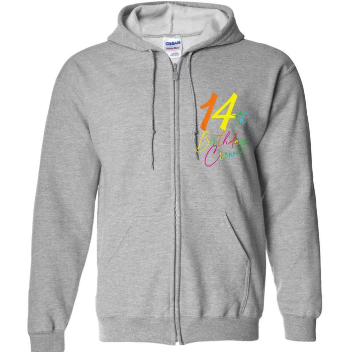 14th Birthday Crew Full Zip Hoodie