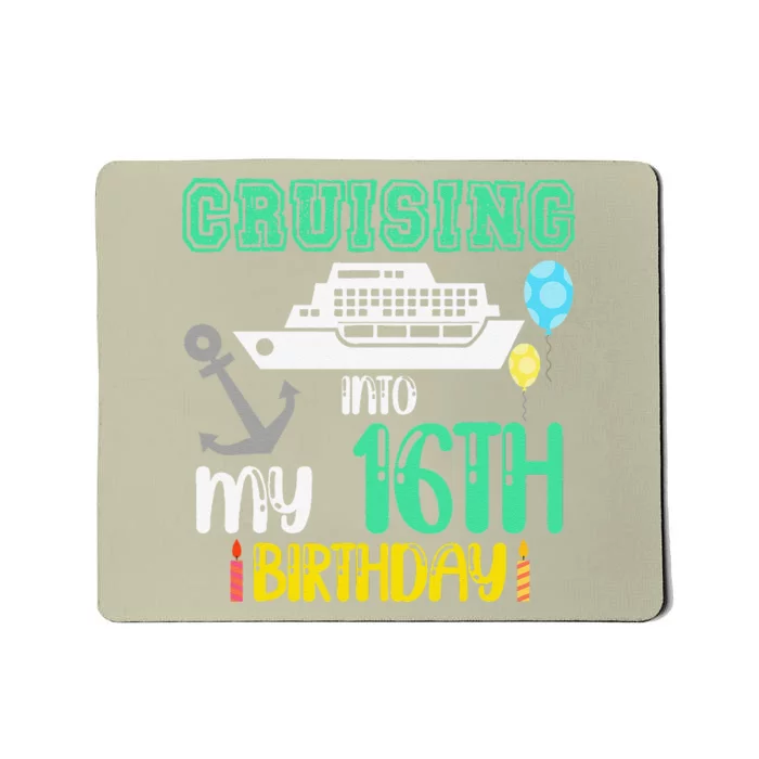 16th Birthday Cruise Trip Vacation Birthday Cruse Mousepad