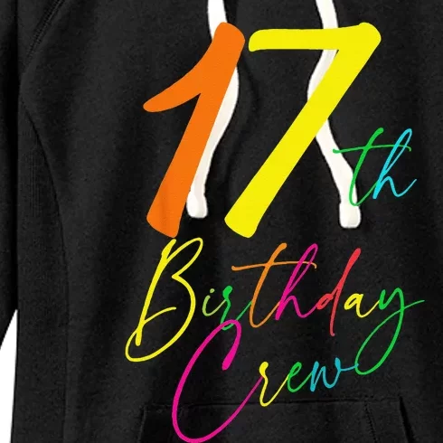 17th Birthday Crew Women's Fleece Hoodie