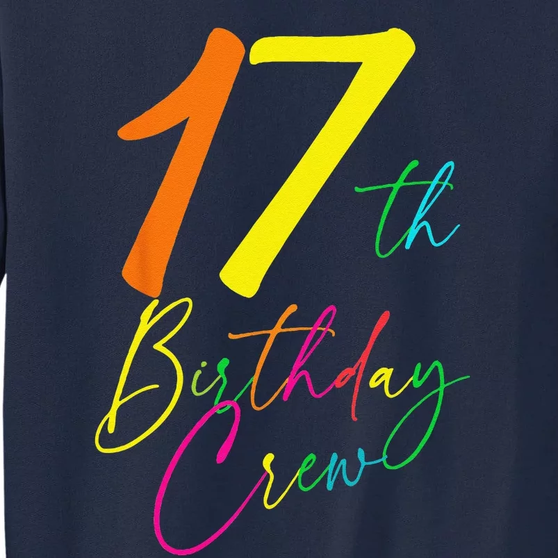 17th Birthday Crew Tall Sweatshirt