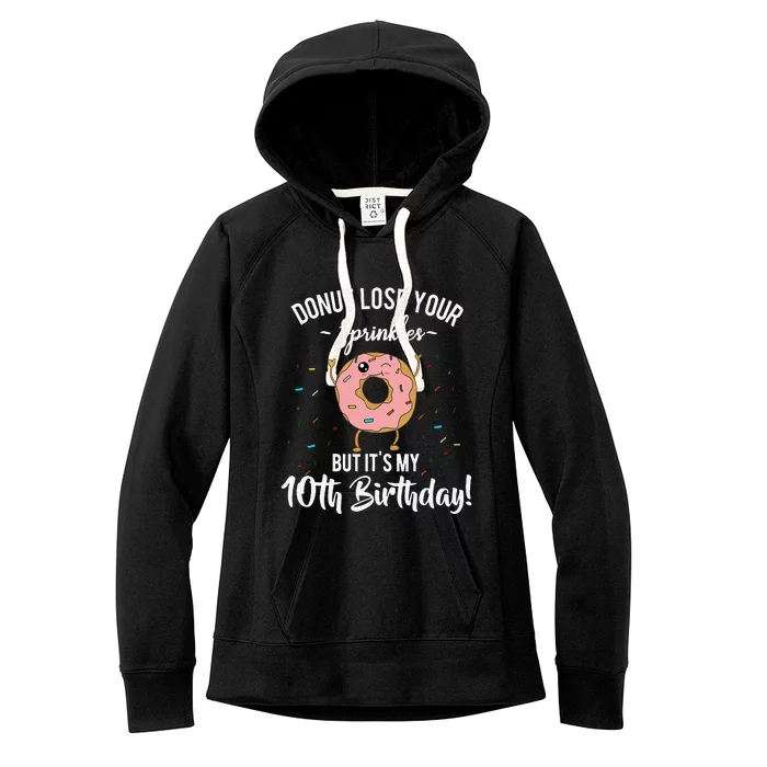 10th Birthday Donut Theme Funny Tenth Cute 10 Years Old Meme Women's Fleece Hoodie