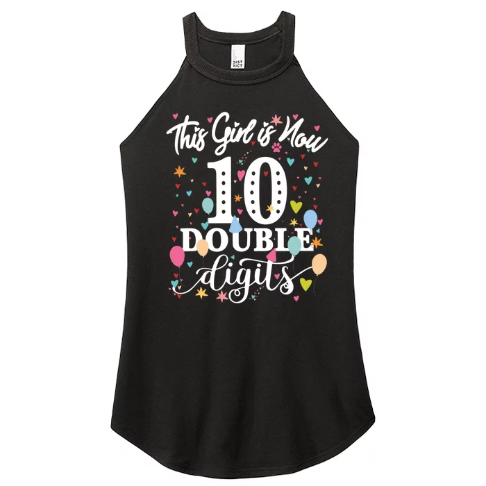 10th Birthday Funny Gift This Girl Is Now 10 Double Digits Gift Women’s Perfect Tri Rocker Tank