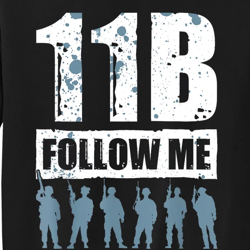 11 Bravo Follow Me Infantry Tall Sweatshirt