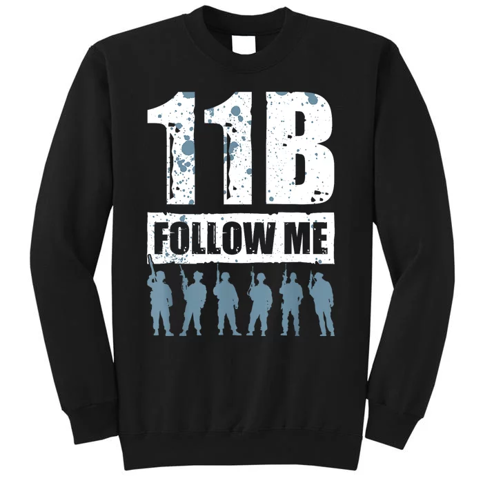 11 Bravo Follow Me Infantry Tall Sweatshirt