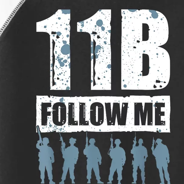 11 Bravo Follow Me Infantry Toddler Fine Jersey T-Shirt