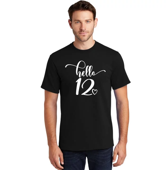 12th Birthday For Hello 12 Cute 12 Years Old Tall T-Shirt