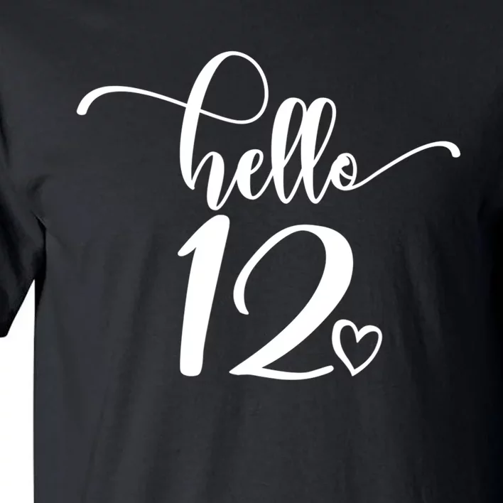 12th Birthday For Hello 12 Cute 12 Years Old Tall T-Shirt