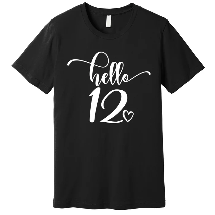 12th Birthday For Hello 12 Cute 12 Years Old Premium T-Shirt