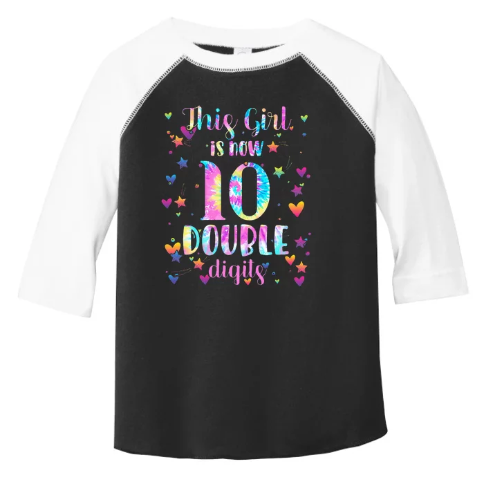 10th Birthday Gift This Girl Is Now 10 Double Digits Tie Dye Toddler Fine Jersey T-Shirt