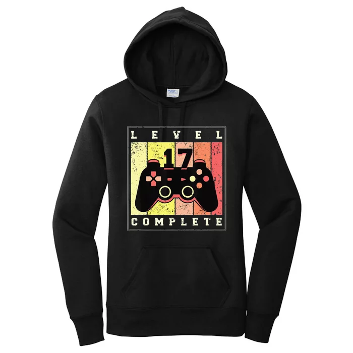 17Th Birthday Gamer Level 17 Complete Women's Pullover Hoodie