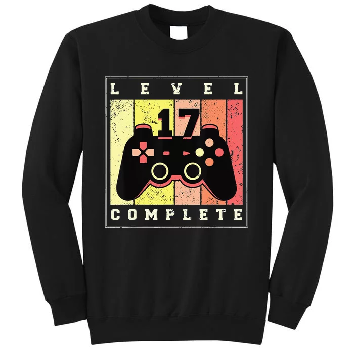 17Th Birthday Gamer Level 17 Complete Tall Sweatshirt