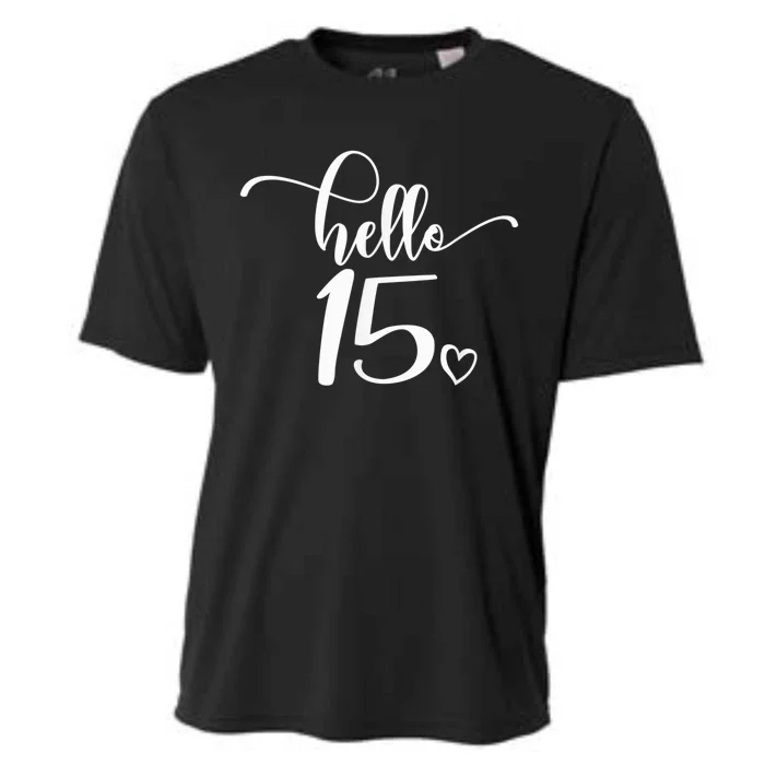 15th Birthday, Girl Wo, Hello 15, Cute 15 Years Old Cooling Performance Crew T-Shirt