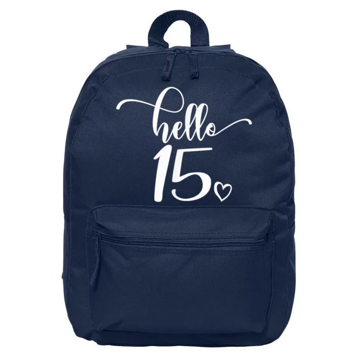 15th Birthday, Girl Wo, Hello 15, Cute 15 Years Old 16 in Basic Backpack