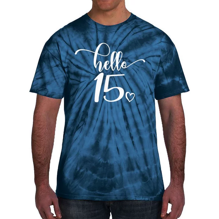 15th Birthday, Girl Wo, Hello 15, Cute 15 Years Old Tie-Dye T-Shirt