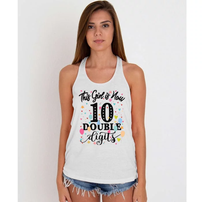 10th Birthday Gifts This Girl Is Now 10 Double Digits Women's Knotted Racerback Tank