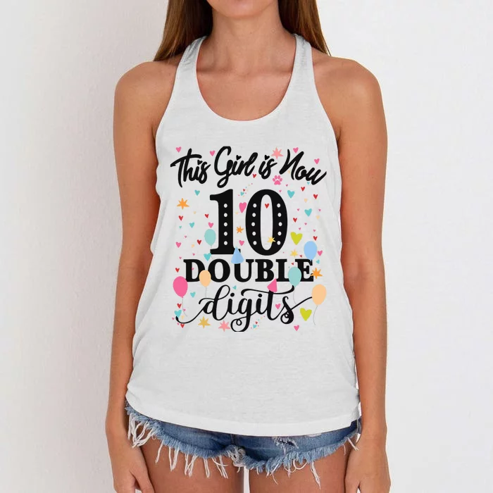 10th Birthday Gifts This Girl Is Now 10 Double Digits Women's Knotted Racerback Tank