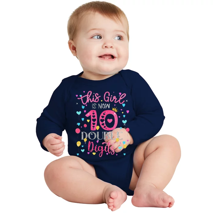 10th Birthday Gift This Is Now 10 Double Digits Baby Long Sleeve Bodysuit