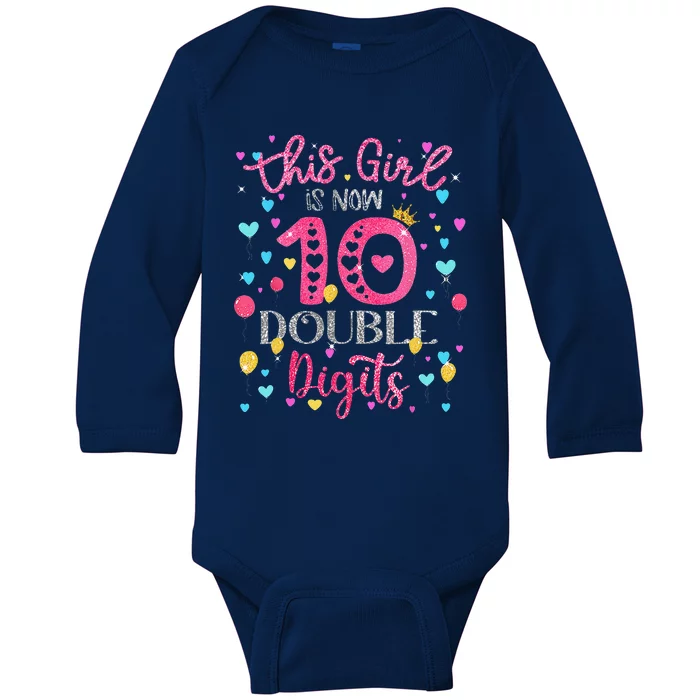 10th Birthday Gift This Is Now 10 Double Digits Baby Long Sleeve Bodysuit