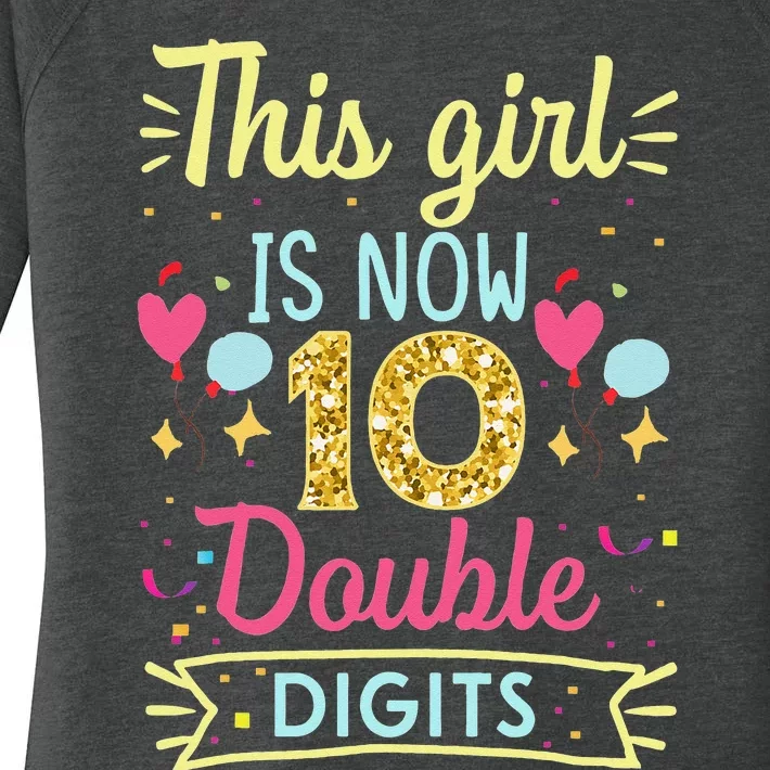 10th Birthday Gift This Is Now 10 Double Digits Women's Perfect Tri Tunic Long Sleeve Shirt