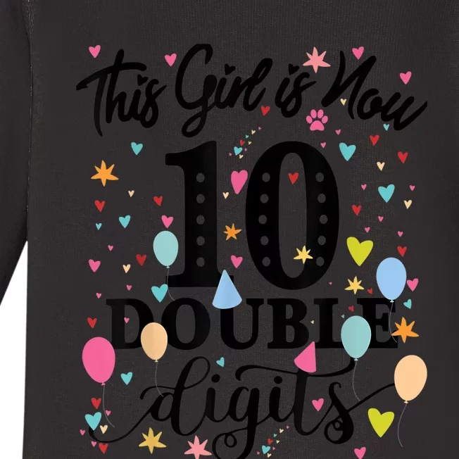 10th Birthday Gifts Shirt This Girl Is Now 10 Double Digits Baby Long Sleeve Bodysuit