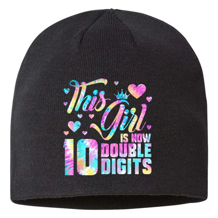 10th Birthday Gift This Girl Is Now 10 Double Digits Tie Dye 8 1/2in Sustainable Knit Beanie