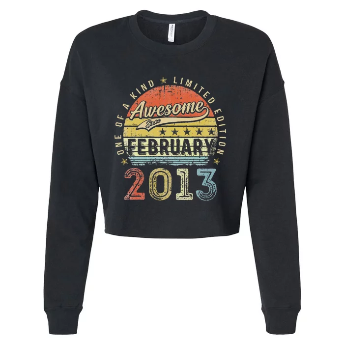 10th Birthday Gift Awesome Since February 2013 10 Year Old Cute Cropped Pullover Crew