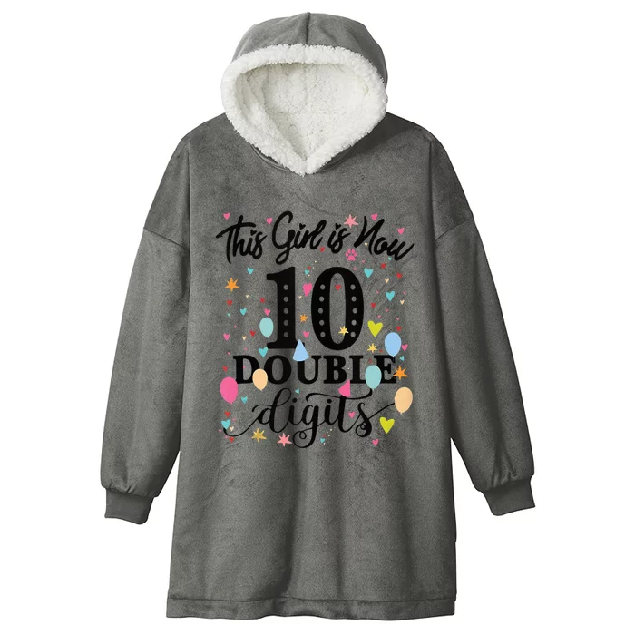 10th Birthday Gifts This Girl Is Now 10 Double Digits Hooded Wearable Blanket