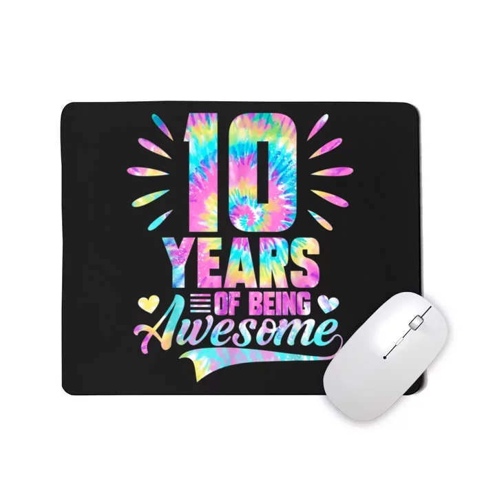 10th Birthday Gift Idea Tie-Dye 10 Year Of Being Awesome Mousepad