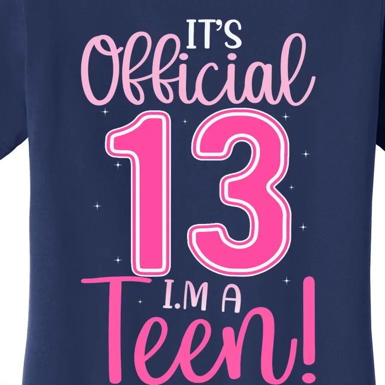 13th Birthday Girl 13 Years Teen Teenager Birthday Women's T-Shirt