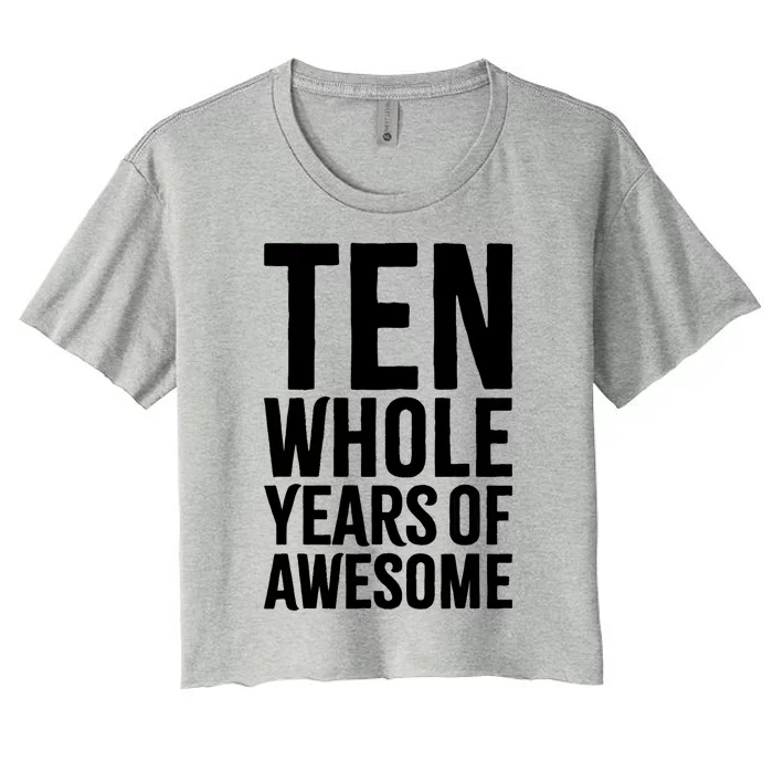 10th Birthday Gift Boy Age 10 Ten Year Old Boys Son T Women's Crop Top Tee