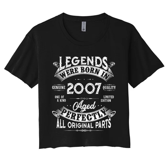 15th Birthday Gift Vintage Legends Born In 2007 15 Years Old Women's Crop Top Tee