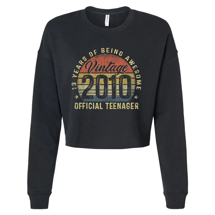 13th Birthday Gifts Vintage 2010 Teenager 13 Years Old Cropped Pullover Crew