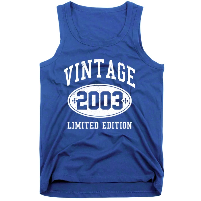 18th Birthday Gift 18 Years Vintage 2003 Limited Edition Meaningful Gift Tank Top