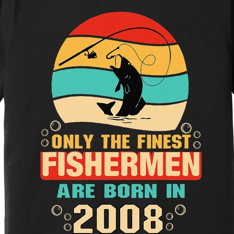 14th Birthday Gifts For 14 Year Old Fishing Fishermen 2008 Premium T-Shirt