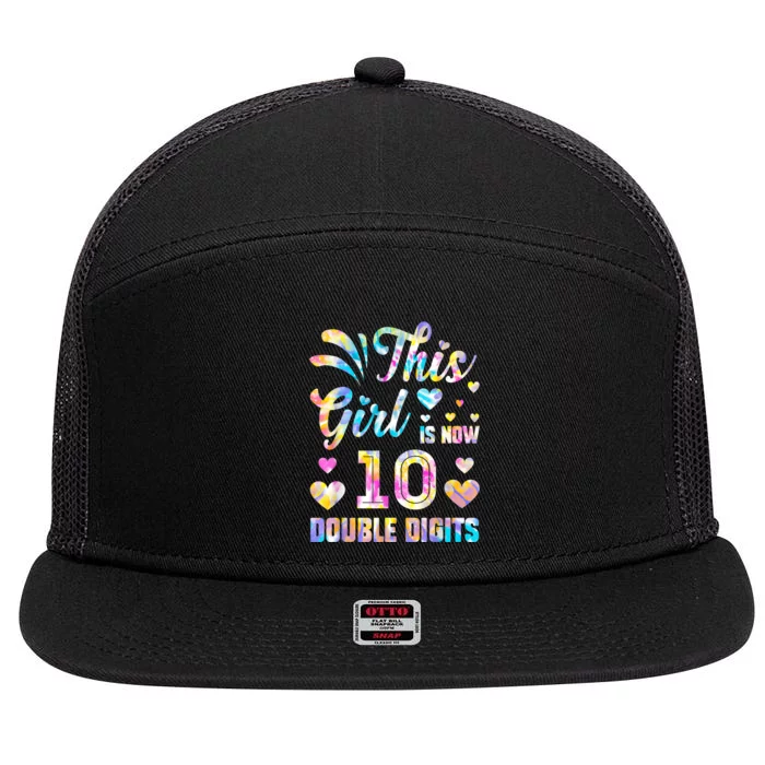 10th Birthday Gift This Girl Is Now 10 Double Digits Tie Dye 7 Panel Mesh Trucker Snapback Hat