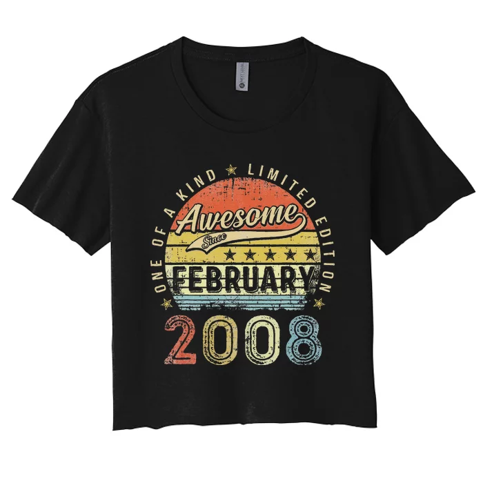 15th Birthday Gift Awesome Since February 2008 15 Year Old Cute Women's Crop Top Tee