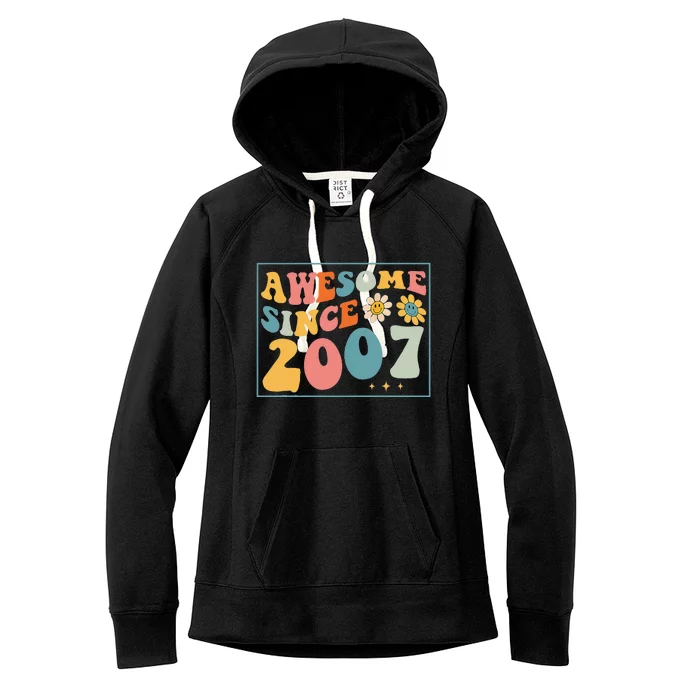 15th Birthday Gifts Awesome Since 2007 15 Years Old Groovy Women's Fleece Hoodie