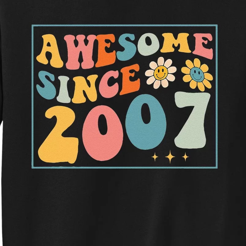 15th Birthday Gifts Awesome Since 2007 15 Years Old Groovy Tall Sweatshirt