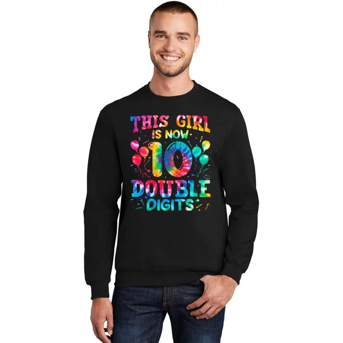 10th Birthday Gift This Is Now 10 Tie Dye Double Digits Sweatshirt